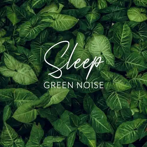 Green Noise Sleep Recovery