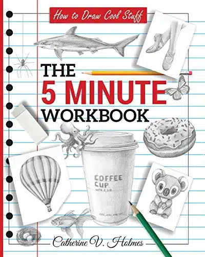 How to Draw Cool Stuff The inute Workbook