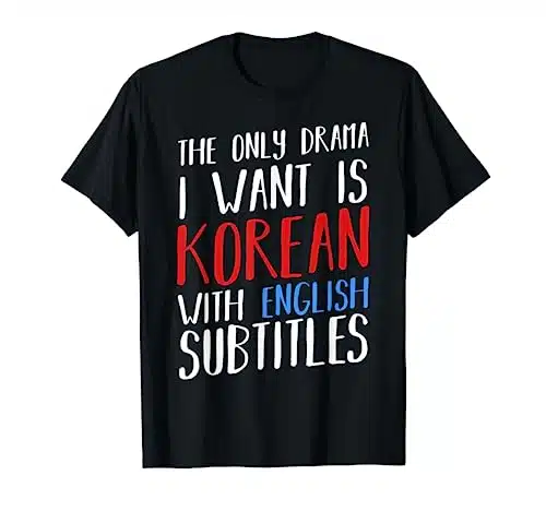 Korean Drama TV Korean Movie K Pop Television Series Hangul T Shirt