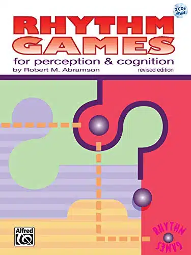 Rhythm Games for Perception and Cognition (Revised Edition)