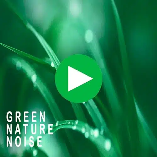 Soft Green Noise for Sleeping, Relaxing, Studying   For Fire TV and Tablets