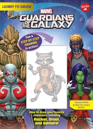 Learn to Draw Marvel Guardians of the Galaxy How to draw your favorite characters, including Rocket, Groot, and Gamora! (Licensed Learn to Draw)