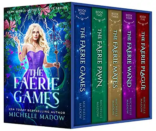 The Faerie Games The Complete Series (Dark World The Faerie Games)