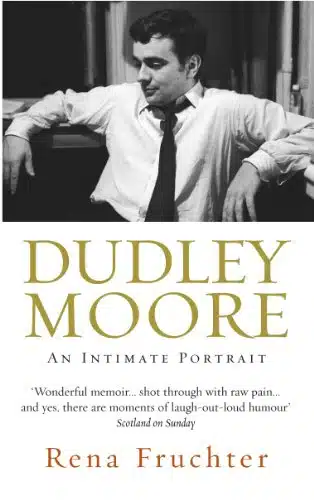 Dudley Moore An Intimate Portrait