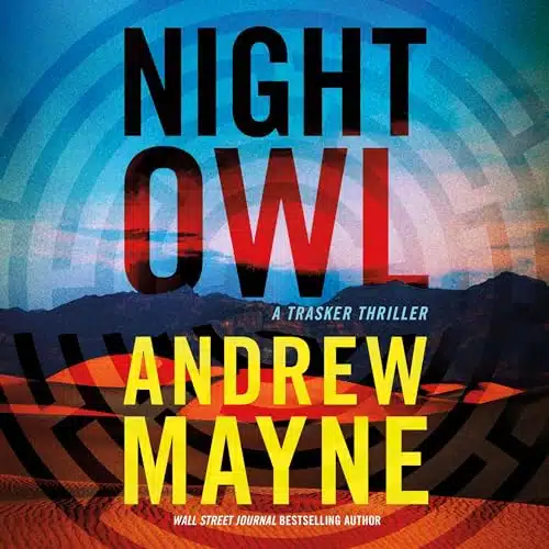 Night Owl A Trasker Thriller (Trasker, Book )