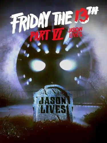 Friday the th, Part VI Jason Lives