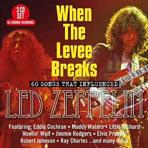 When The Levee Breaks Songs That Influenced Led Zeppelin  Various