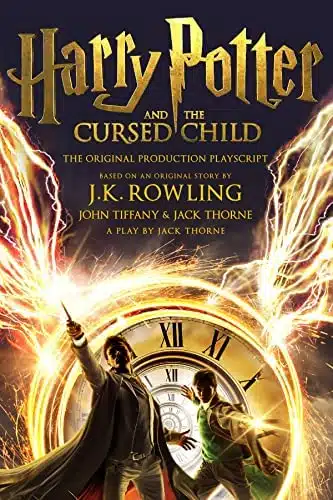 By J.K. Rowling Harry Potter And The Cursed Child   Parts One And Two The Official Playscript Of The Original West End Production Paperback   July