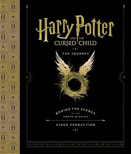 Harry Potter and the Cursed Child The Journey Behind the Scenes of the Award Winning Stage Production